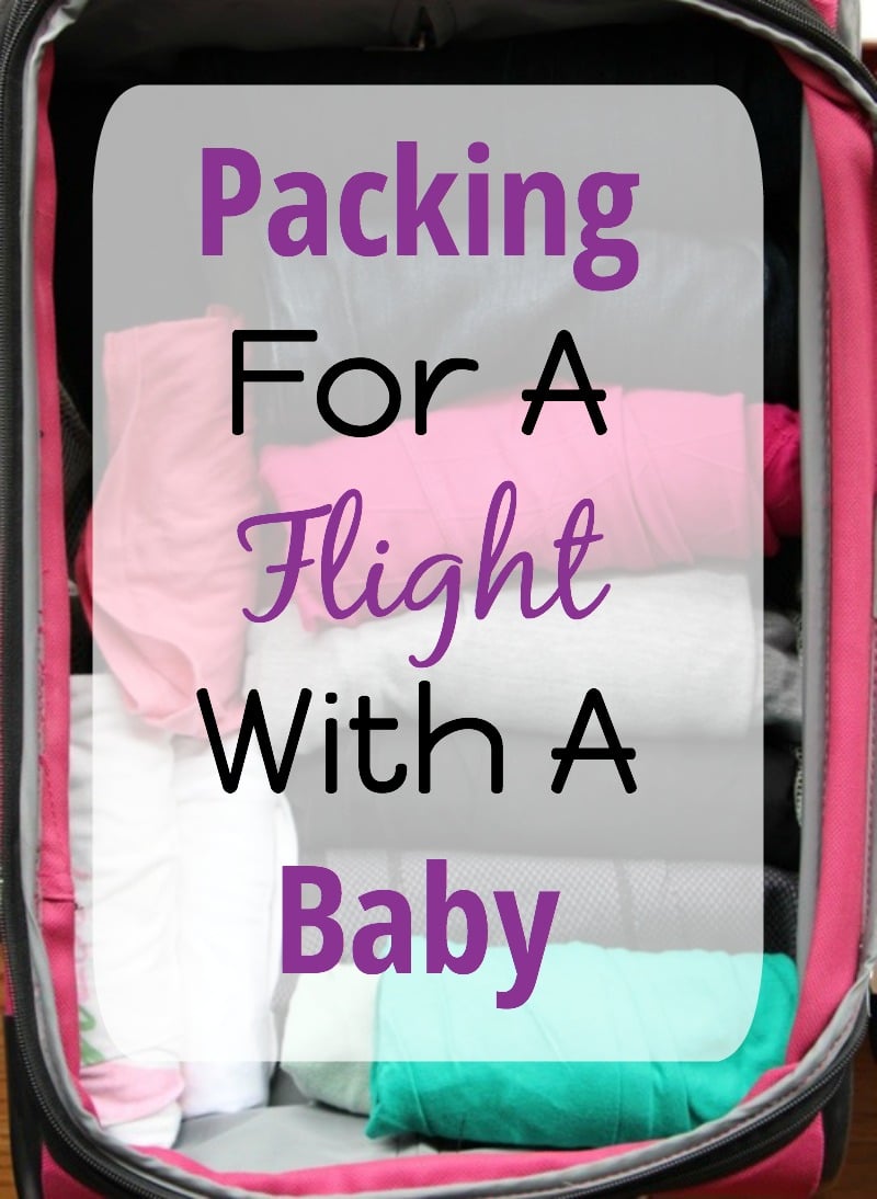 Packing for a flight with a baby