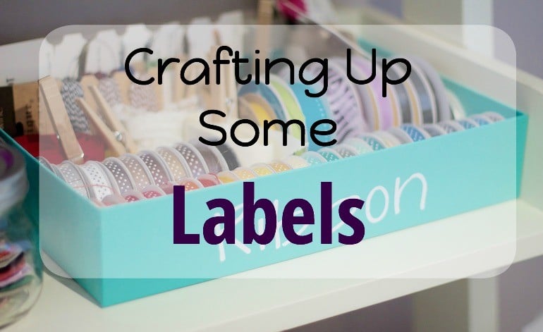 Crafting Up Some Labels