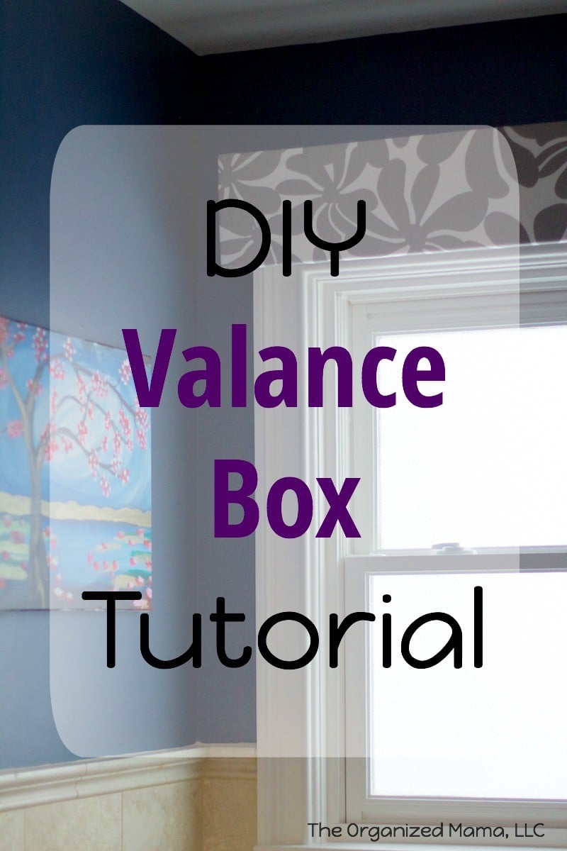 DIY Valance Box Tutorial