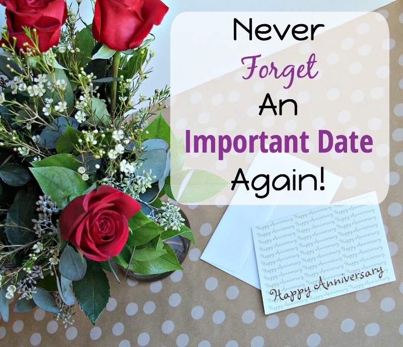 Never Forget Important Date Again