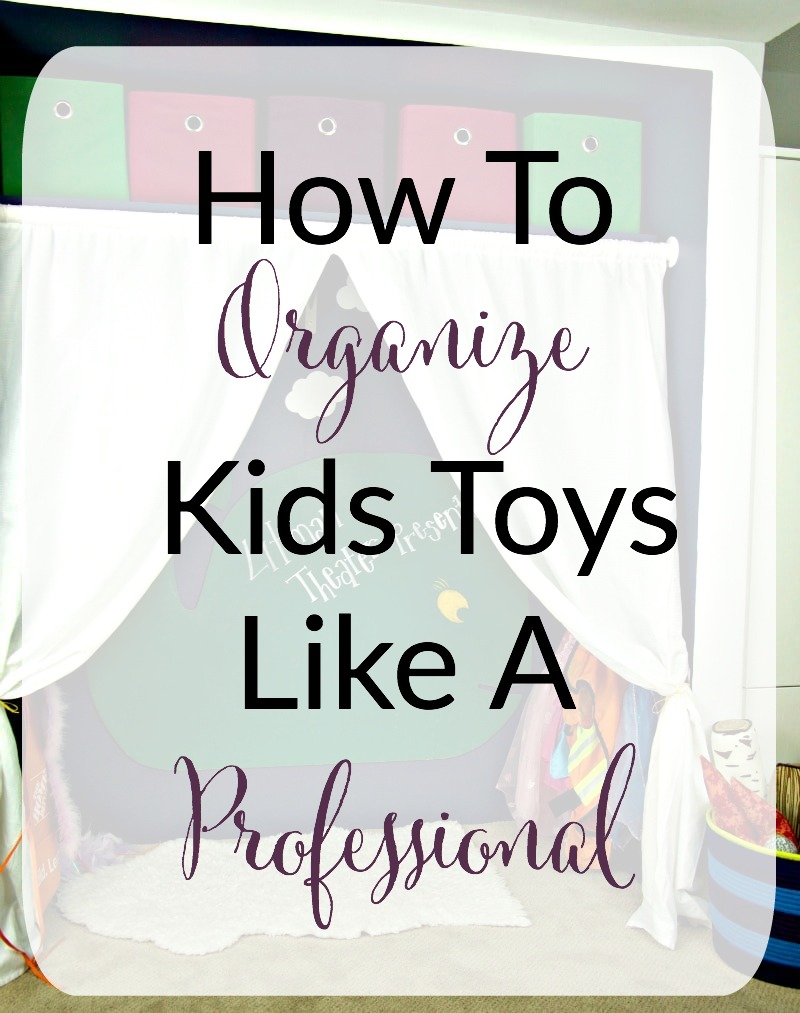 Organize Kids Toys Like A Pro overlay with basement image in background