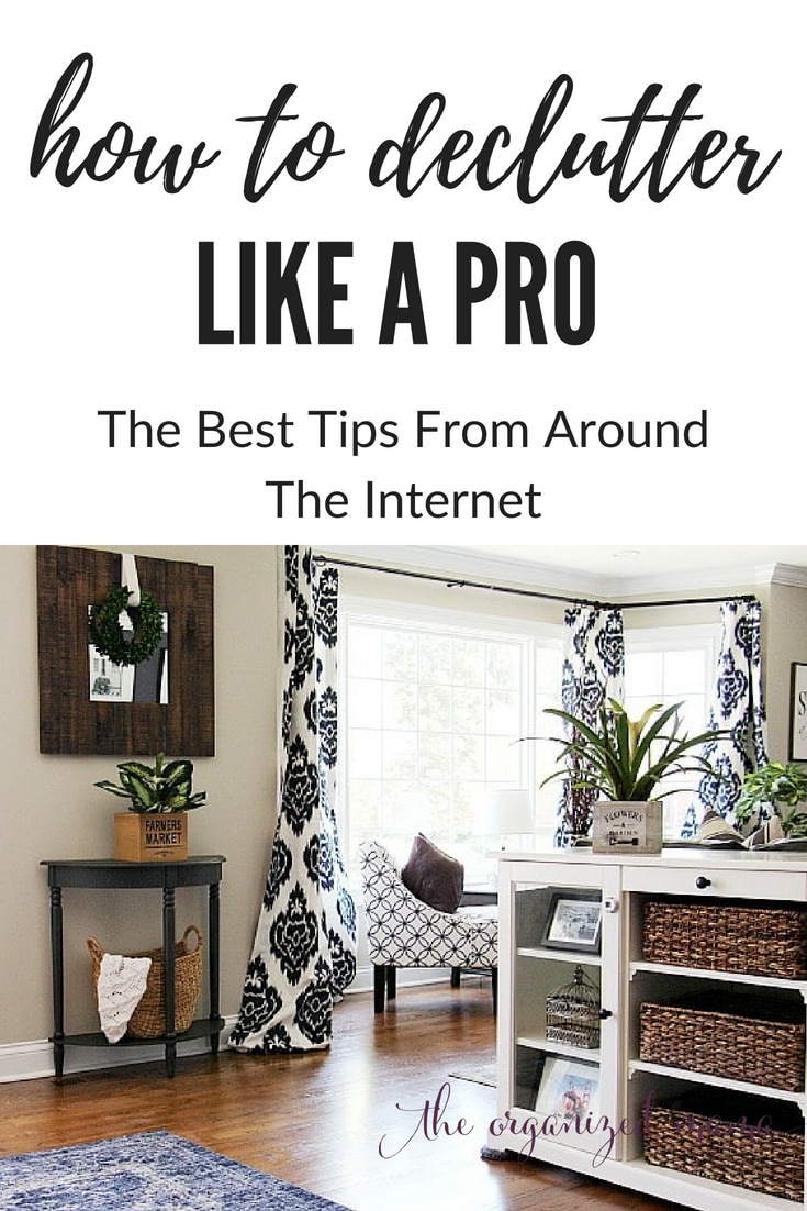 learn the best tips for how to declutter like a pro from around the internet! this roundup is perfect to get you organized easily! #organized #declutter