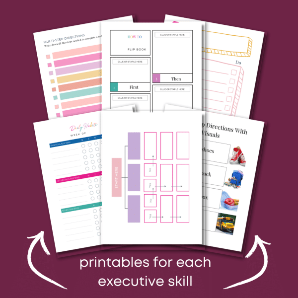 six printable checklists and worksheets from the executive skills for kids workbook