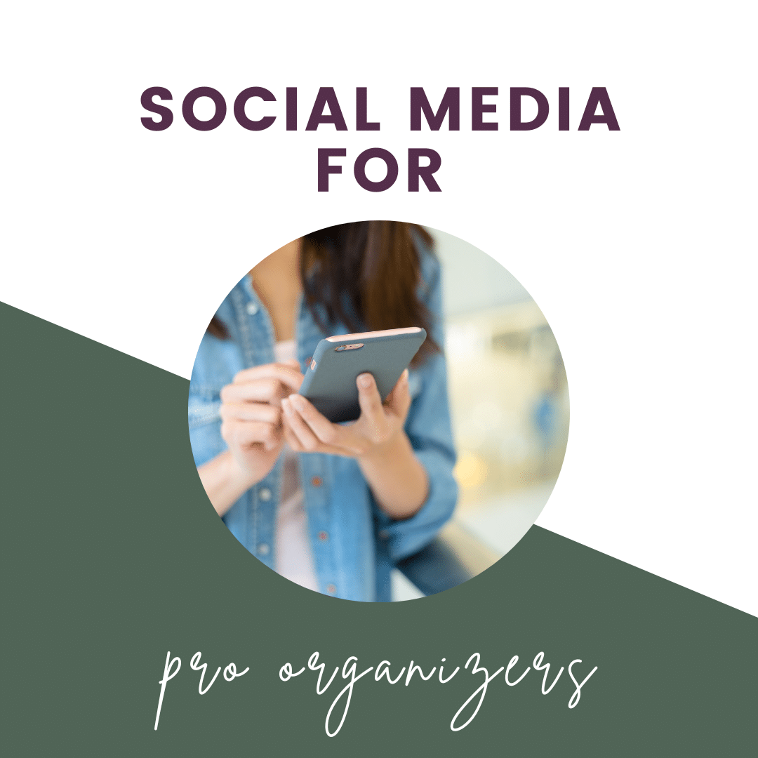 social media for pro organizers text with organizer on phone
